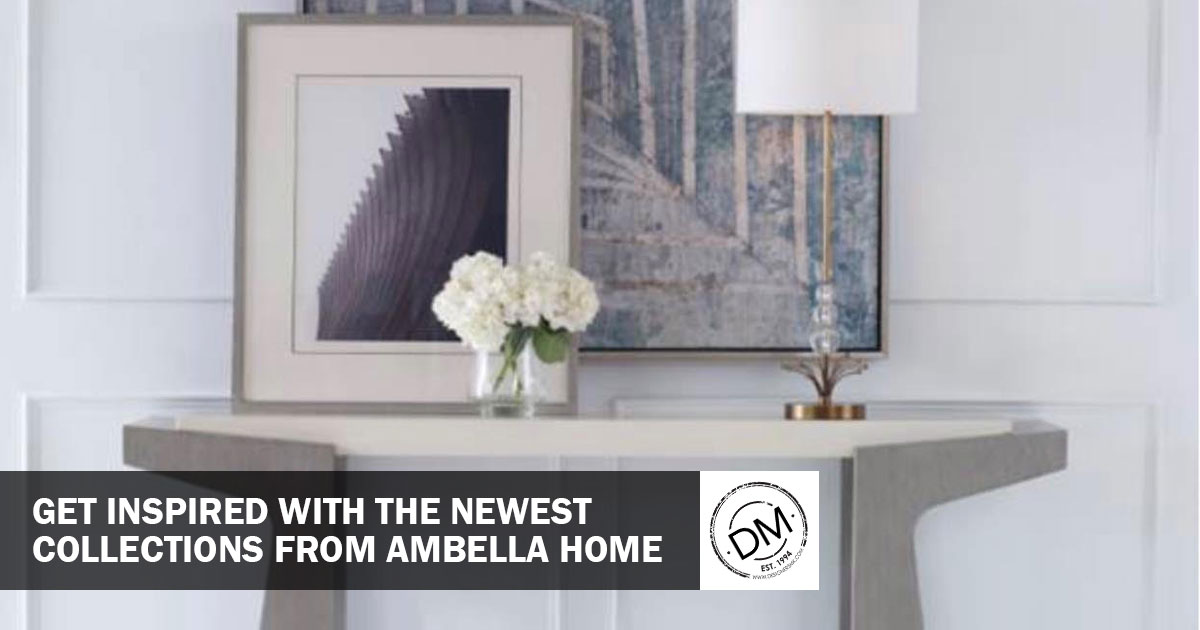 Ambella Home Collection