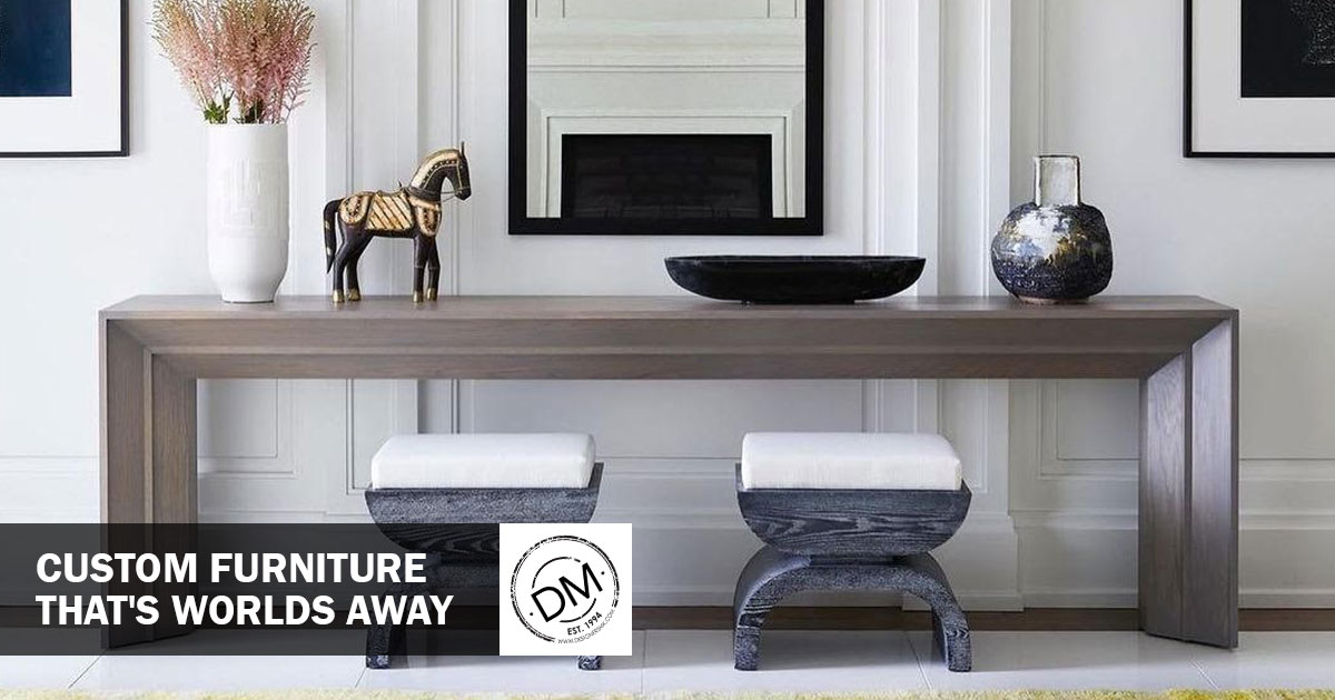 Custom Furniture