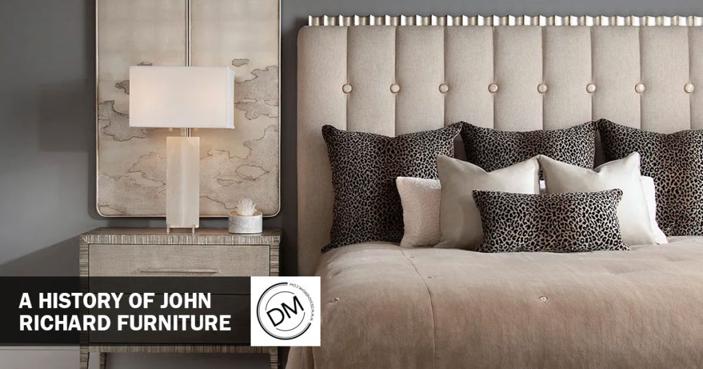 A Background On John Richard Designs And Furniture